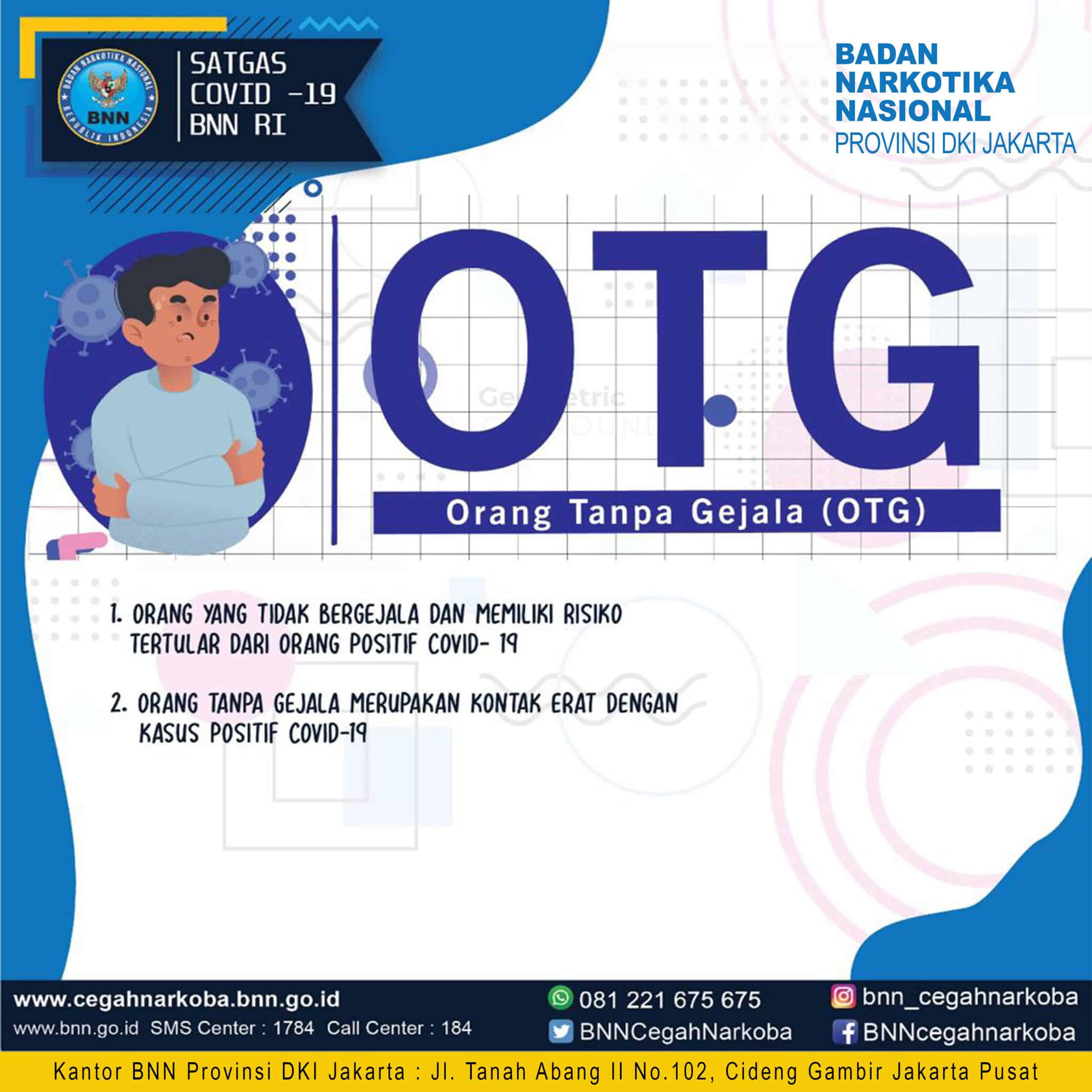 OTG (Orang Tanpa Gejala) OTG (Orang Tanpa Gejala)