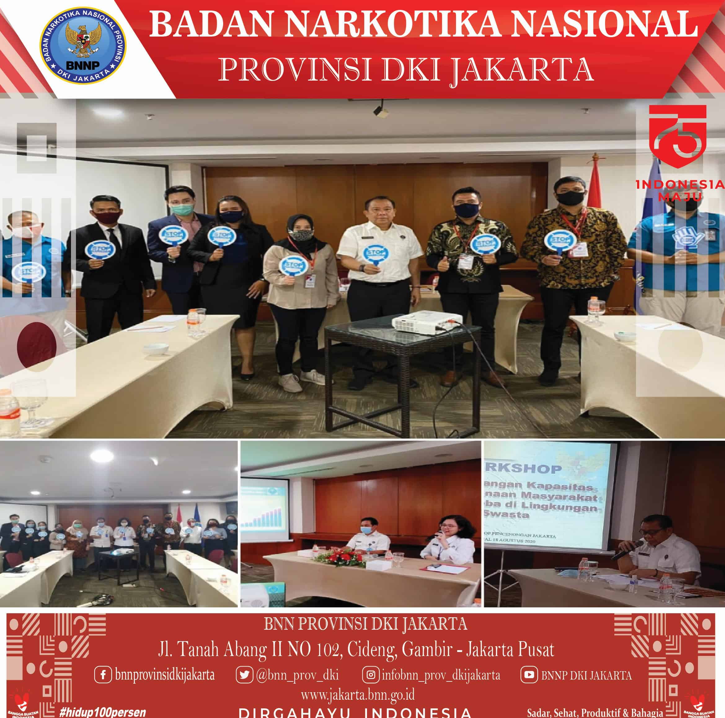 Workshop Pengembangan Kapasitas dan Pembinaan Masyarakat Anti Narkoba Di Lingkungan Swasta. Workshop Pengembangan Kapasitas dan Pembinaan Masyarakat Anti Narkoba Di Lingkungan Swasta.