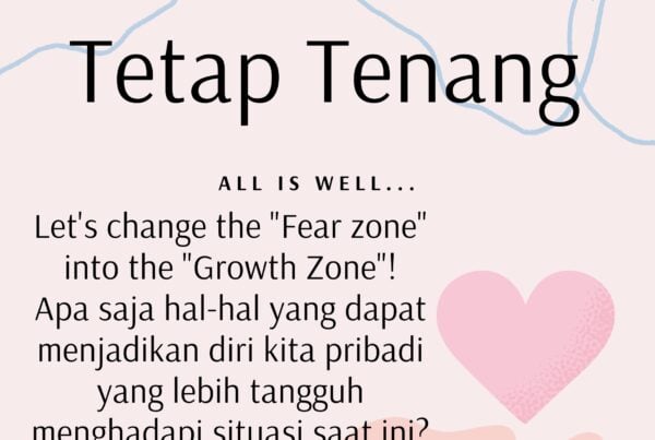 Tetap Tenang "All is Well" Tetap Tenang "All is Well"