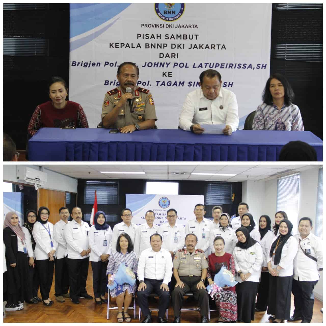 Pisah Sambut Kepala BNNP DKI Jakarta Dari Brigjen Pol Drs Johny Pol Latupeirissa, SH Ke Brigjen Pol. Tagam Sinaga, SH Pisah Sambut Kepala BNNP DKI Jakarta Dari Brigjen Pol Drs Johny Pol Latupeirissa, SH Ke Brigjen Pol. Tagam Sinaga, SH