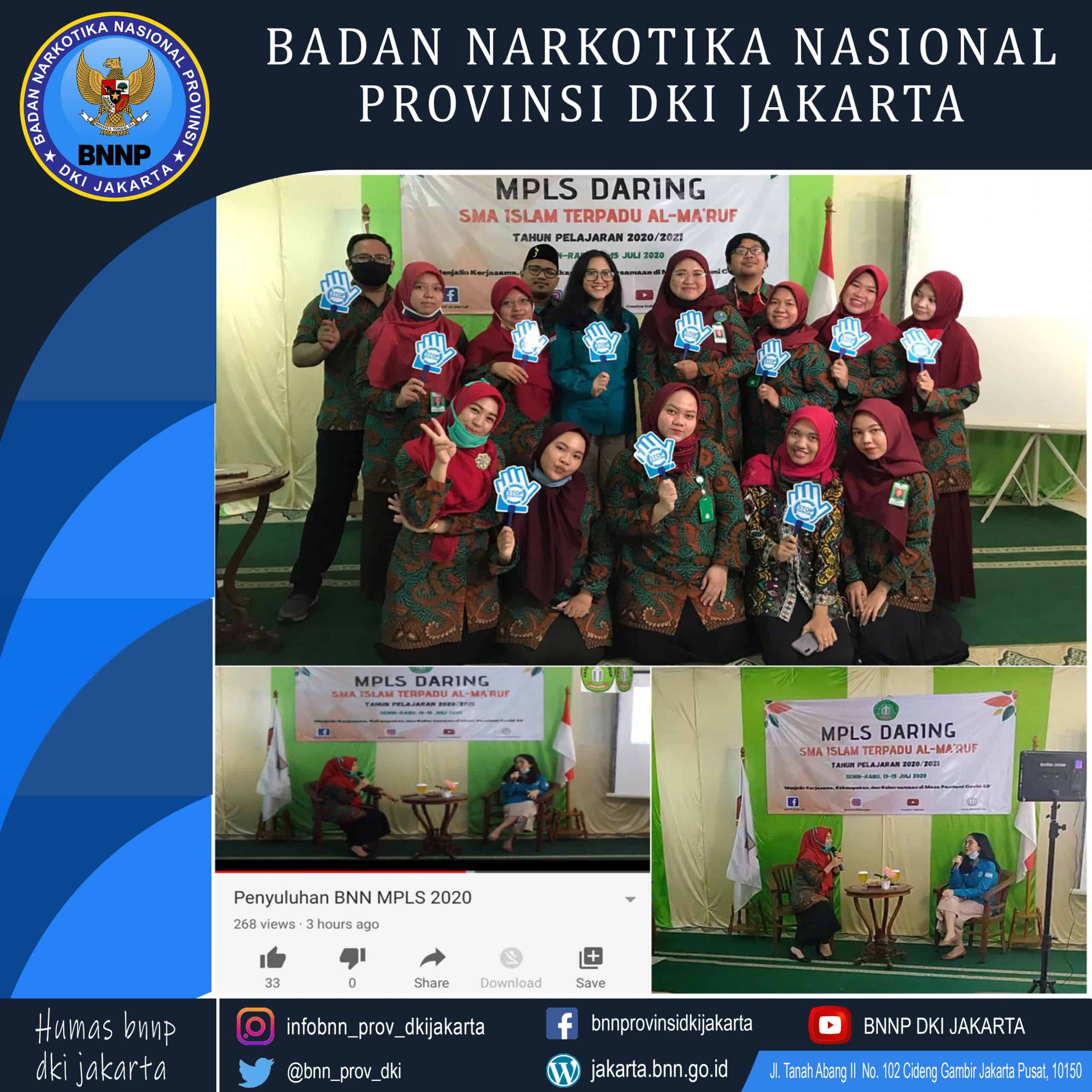 Informasi dan Edukasi P4GN bagi Peserta Didik SMA Islam Al-Maruf pada Masa Pengenalan Lingkungan Sekolah (MPLS) Informasi dan Edukasi P4GN bagi Peserta Didik SMA Islam Al-Maruf pada Masa Pengenalan Lingkungan Sekolah (MPLS)