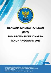 Rencana Kinerja Tahunan (RKT) BNN Provinsi DKI Jakarta Tahun 2023