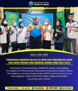 Deteksi Dini melalui tes urine bagi Pengemudi Bus AKAP (Antar Kota Antar Provinsi) pada angkutan Lebaran 2024/1445 H