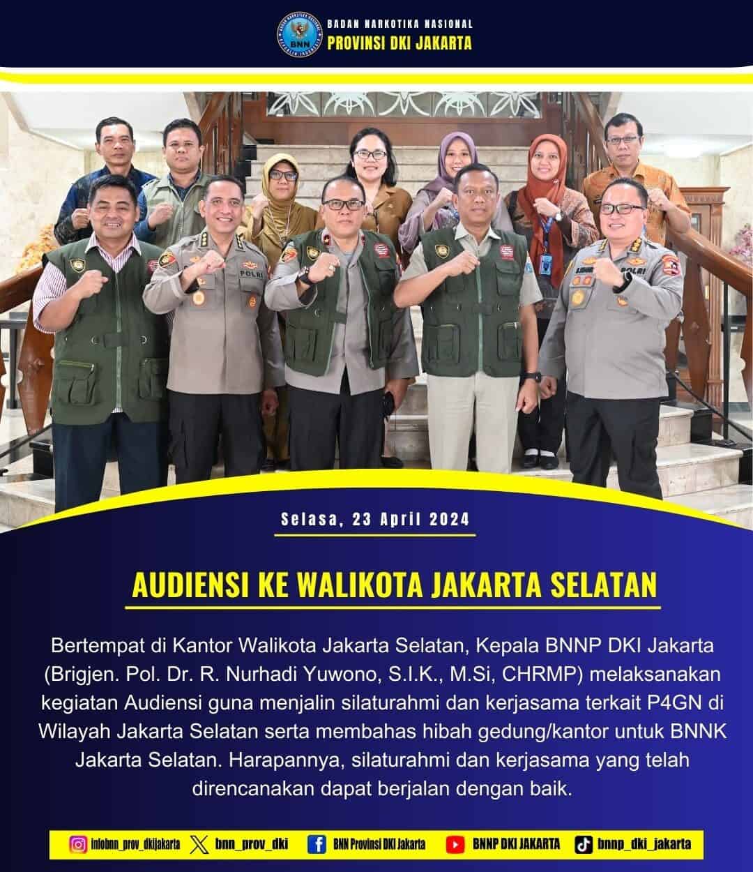 AUDIENSI KEPALA BNNP DKI JAKARTA KE WALIKOTA JAKARTA SELATAN AUDIENSI KEPALA BNNP DKI JAKARTA KE WALIKOTA JAKARTA SELATAN