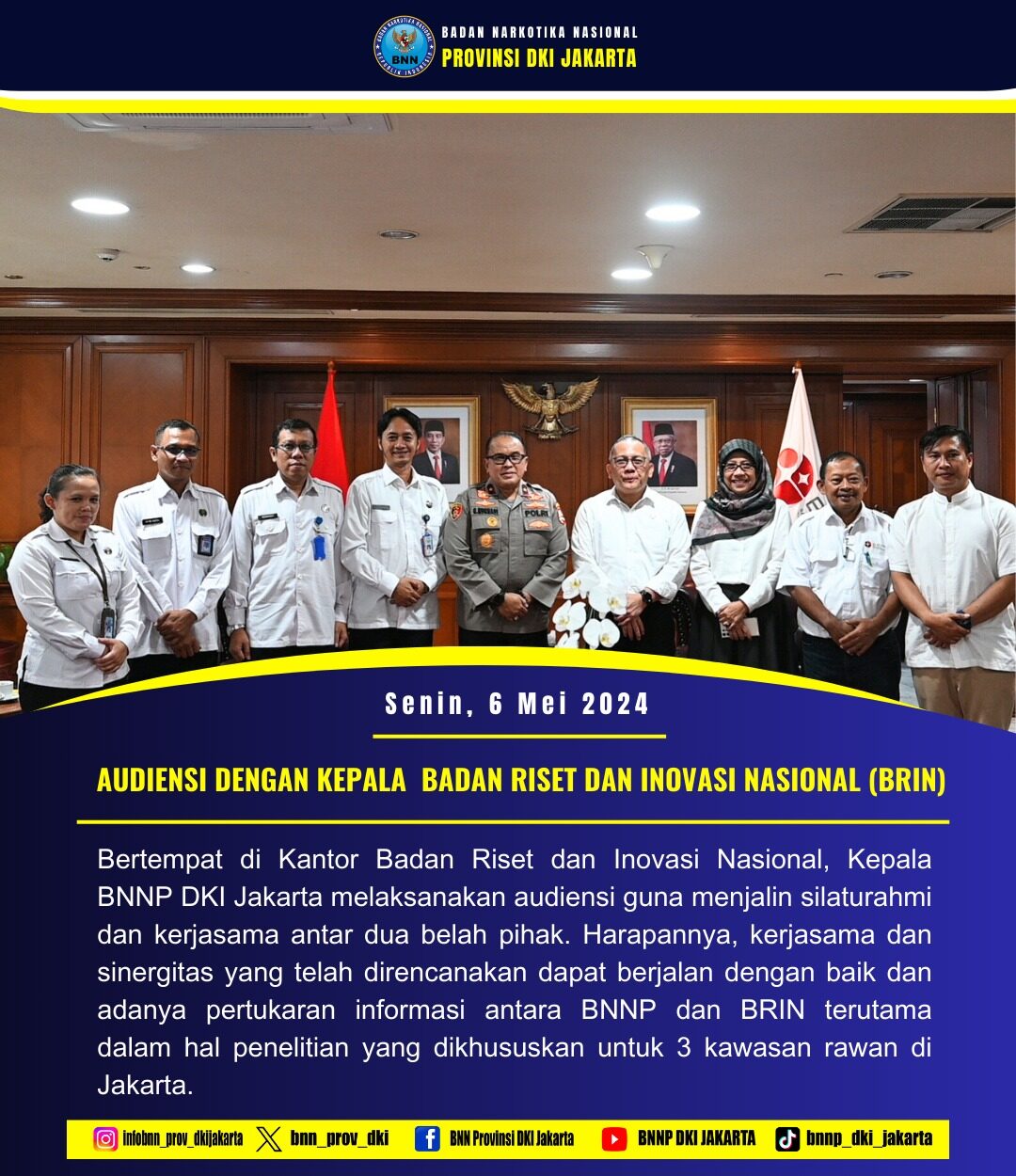 KEPALA BNNP DKI JAKARTA AUDIENSI DENGAN BRIN RI KEPALA BNNP DKI JAKARTA AUDIENSI DENGAN BRIN RI