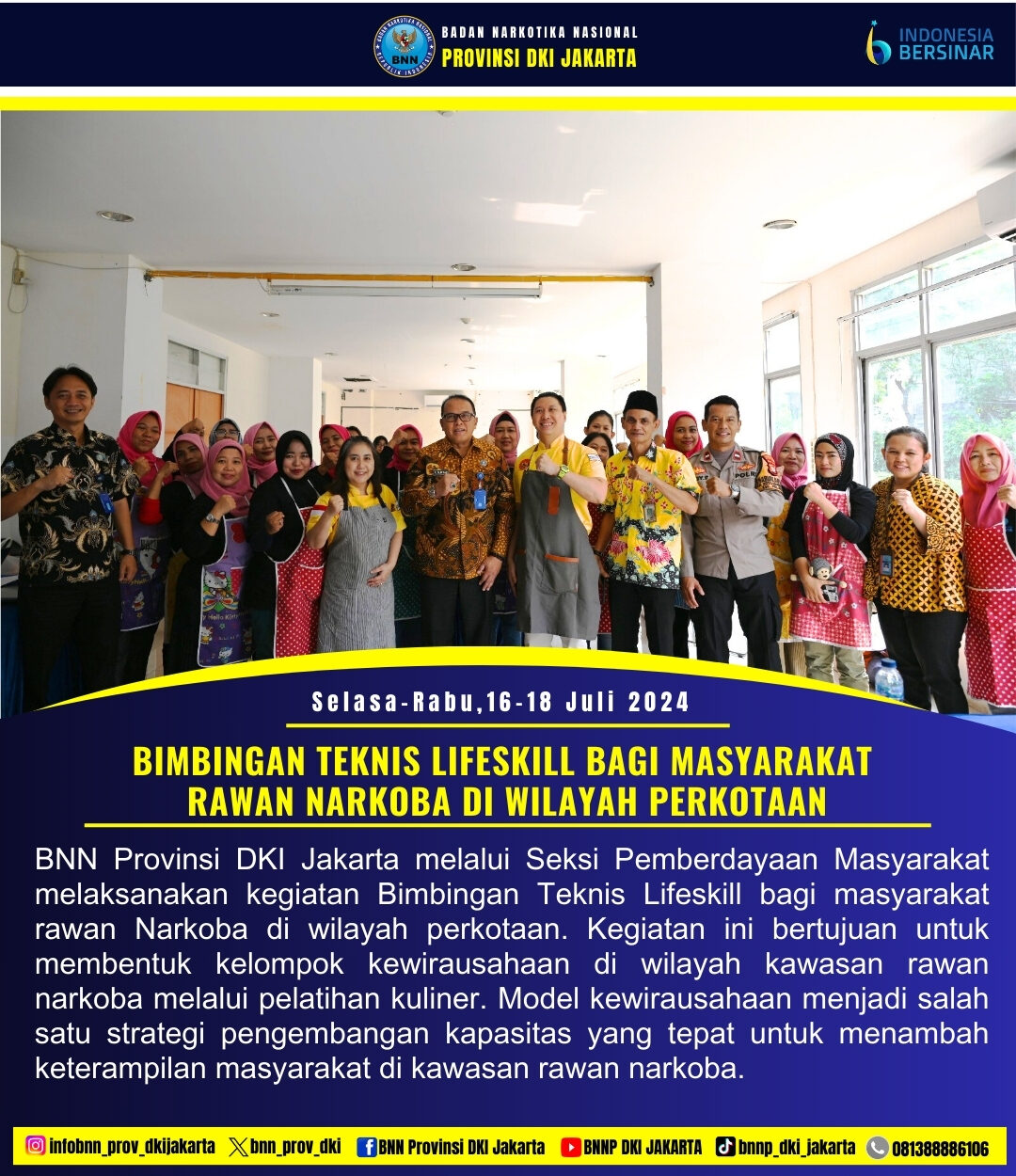 BIMBINGAN TEKNIS LIFESKILL BAGI MASYARAKAT RAWAN NARKOBA DI WILAYAH PERKOTAAN Konsep Otomatis