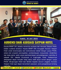 KEPALA BNNP DKI JAKARTA MENERIMA AUDIENSI DARI ASOSIASI SATPAM HOTEL KEPALA BNNP DKI JAKARTA MENERIMA AUDIENSI DARI ASOSIASI SATPAM HOTEL